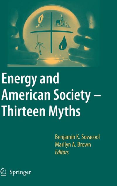 Energy and American Society - Thirteen Myths