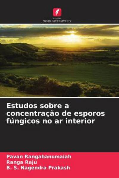 Estudos sobre a concentração de esporos fúngicos no ar interior