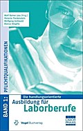 Die handlungsorientierte Ausbildung für Laborberufe 1