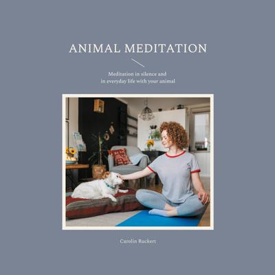 Animal meditation