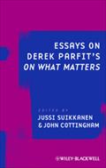 Essays on Derek Parfit’s On What Matters