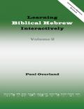 Learning Biblical Hebrew Interactively, 2 (Instructor Edition, Revised)
