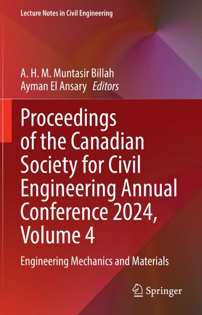 Proceedings of the Canadian Society for Civil Engineering Annual Conference 2024, Volume 4
