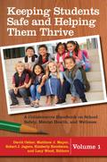 Keeping Students Safe and Helping Them Thrive