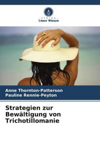 Strategien zur Bewältigung von Trichotillomanie