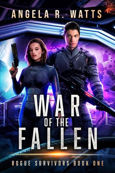 War of the Fallen (Rogue Survivors)