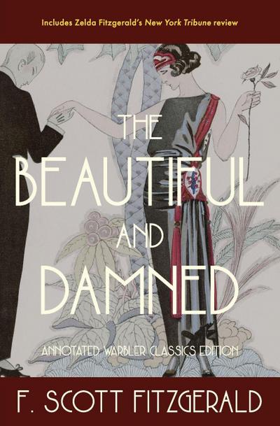 The Beautiful and Damned
