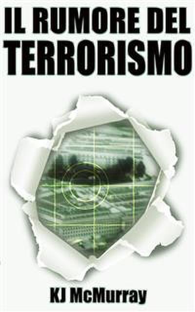 Il Rumore Del Terrorismo