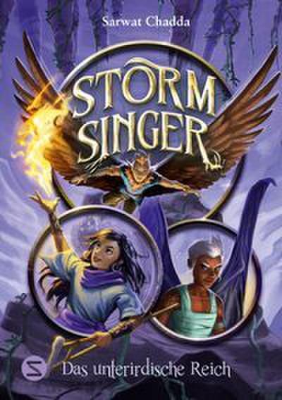 Storm Singer. Das unterirdische Reich (Band 2)