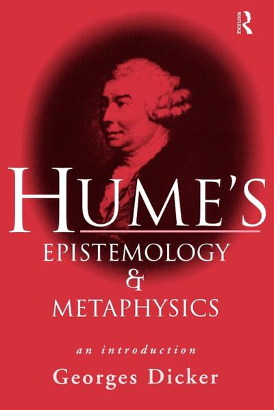 Hume’s Epistemology and Metaphysics