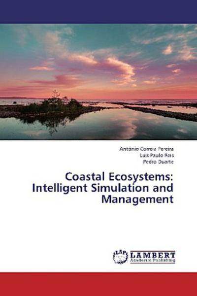 Coastal Ecosystems: Intelligent Simulation and Management