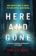 Here and Gone