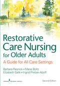 Restorative Care Nursing for Older Adults