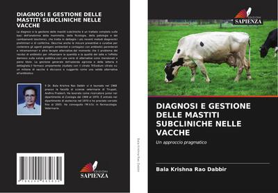 DIAGNOSI E GESTIONE DELLE MASTITI SUBCLINICHE NELLE VACCHE