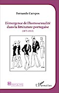 L’émergence de l’homosexualité dans la littérature portugaise (1875 -1915)