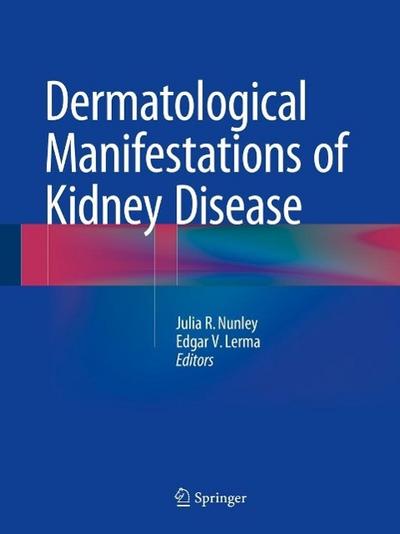Dermatological Manifestations of Kidney Disease