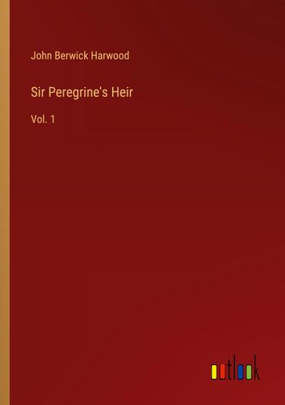 Sir Peregrine’s Heir