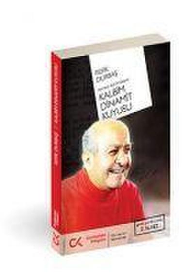 Kalbim Dinamit Kuyusu