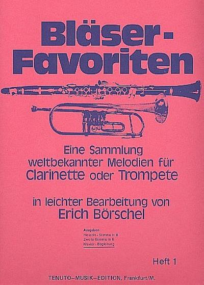 Bläser-Favoriten Band 1für Klarinette oder Trompete