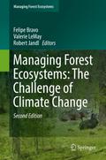 Managing Forest Ecosystems: The Challenge of Climate Change