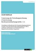 Umsetzung der Verteilungsrechnung (Unterweisung Rechtsanwaltsfachangestellte / -r) von Arndt Slabihoud | Ebook