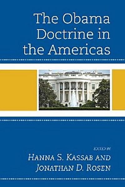 The Obama Doctrine in the Americas