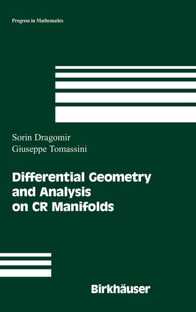 Differential Geometry and Analysis on Cr Manifolds