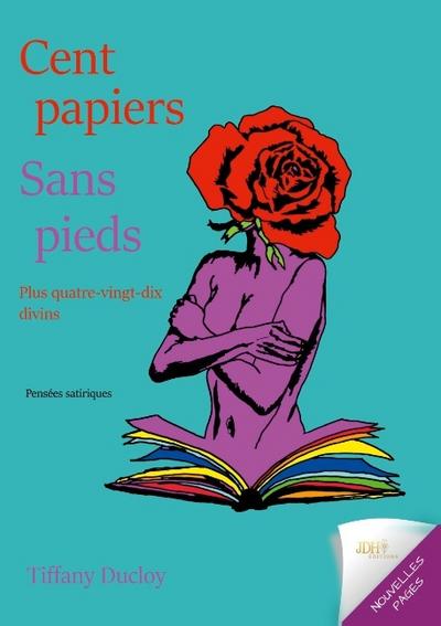 Cent papiers sans pieds
