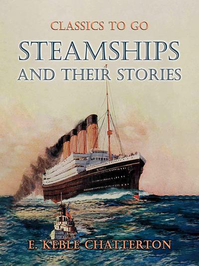 Steamships And Their Stories