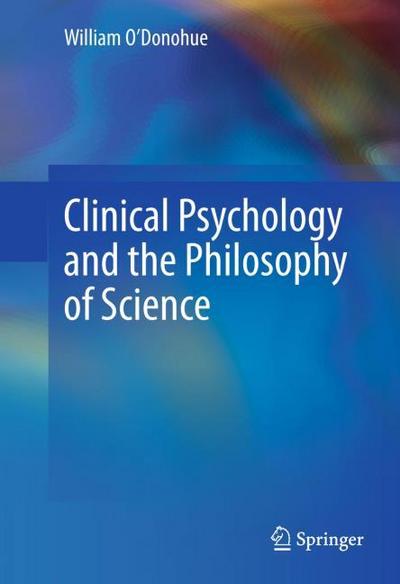 Clinical Psychology and the Philosophy of Science