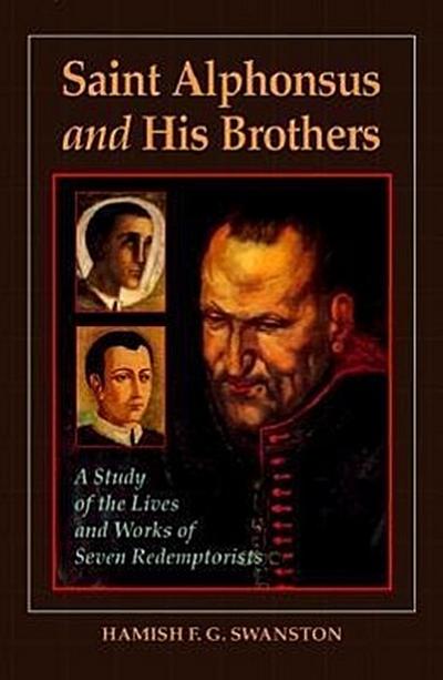 Saint Alphonsus and His Brothers