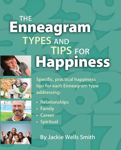 Enneagram Types and Happiness Tips