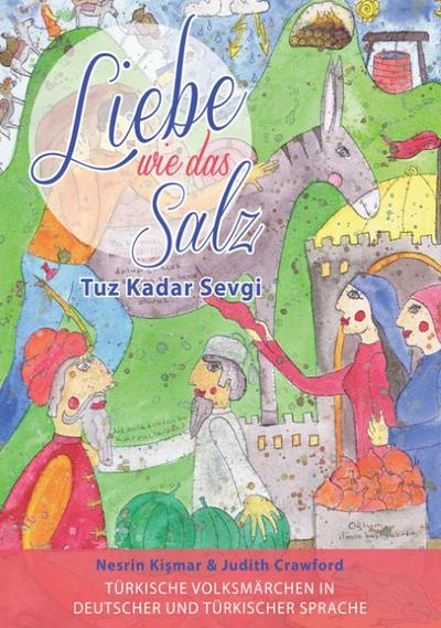 Liebe wie das Salz/Tuz Kadar Sevgi