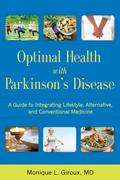 Optimal Health with Parkinson’s Disease