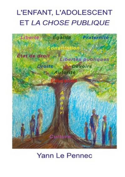 L’enfant, l’adolescent et la chose publique