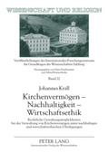 Kirchenvermögen ¿ Nachhaltigkeit ¿ Wirtschaftsethik