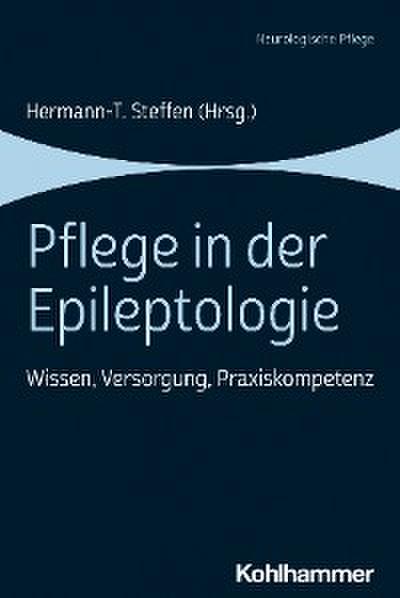 Pflege in der Epileptologie