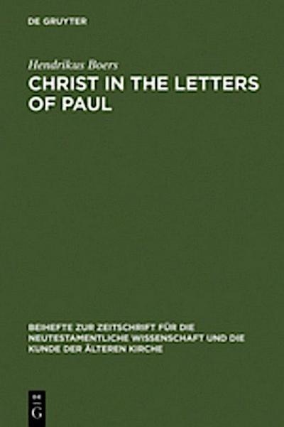 Christ in the Letters of Paul