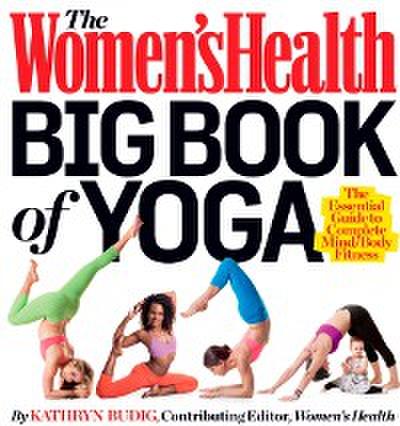 Women’s Health Big Book of Yoga