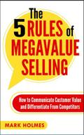 5 Rules of Megavalue Selling