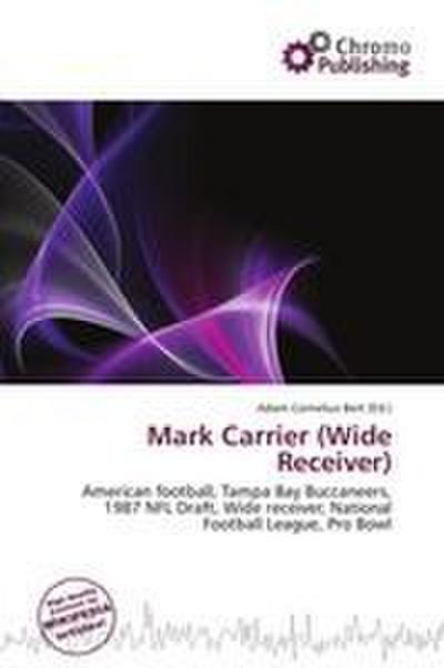Mark Carrier (Wide Receiver)
