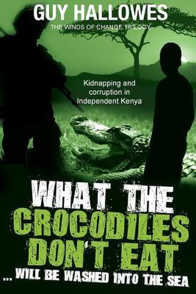 What the Crocodiles don’t Eat.....