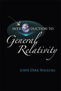 INTRODUCTION TO GENERAL RELATIVITY
