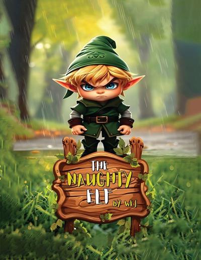 The Naughty Elf
