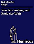 Von dem Anfang und Ende der Welt