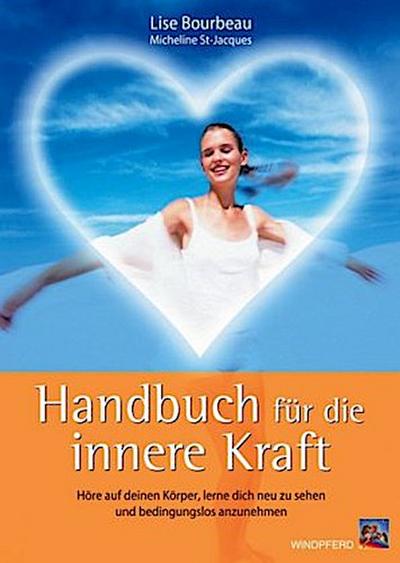 Handbuch für die innere Kraft