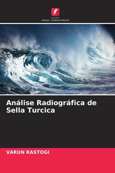 Análise Radiográfica de Sella Turcica - Varun Rastogi