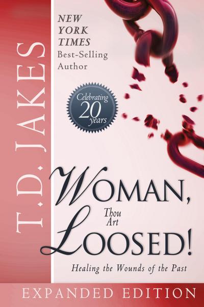 WOMAN THOU ART LOOSED! EXP ED