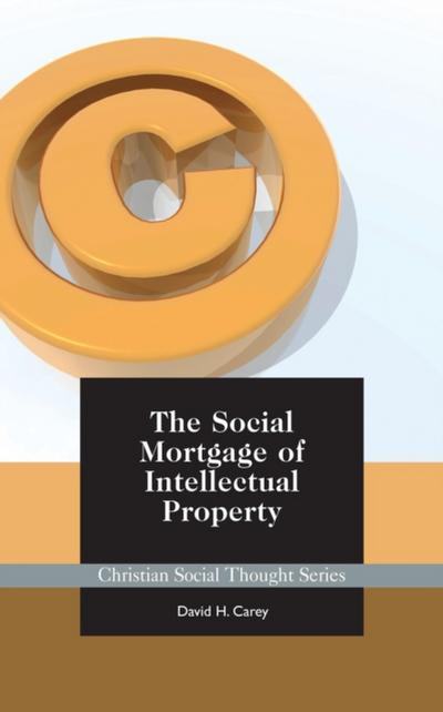 Social Mortgage of Intellectual Property