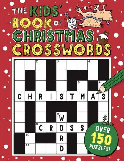 The Kids’ Book of Christmas Crosswords (Buster Puzzle Books)